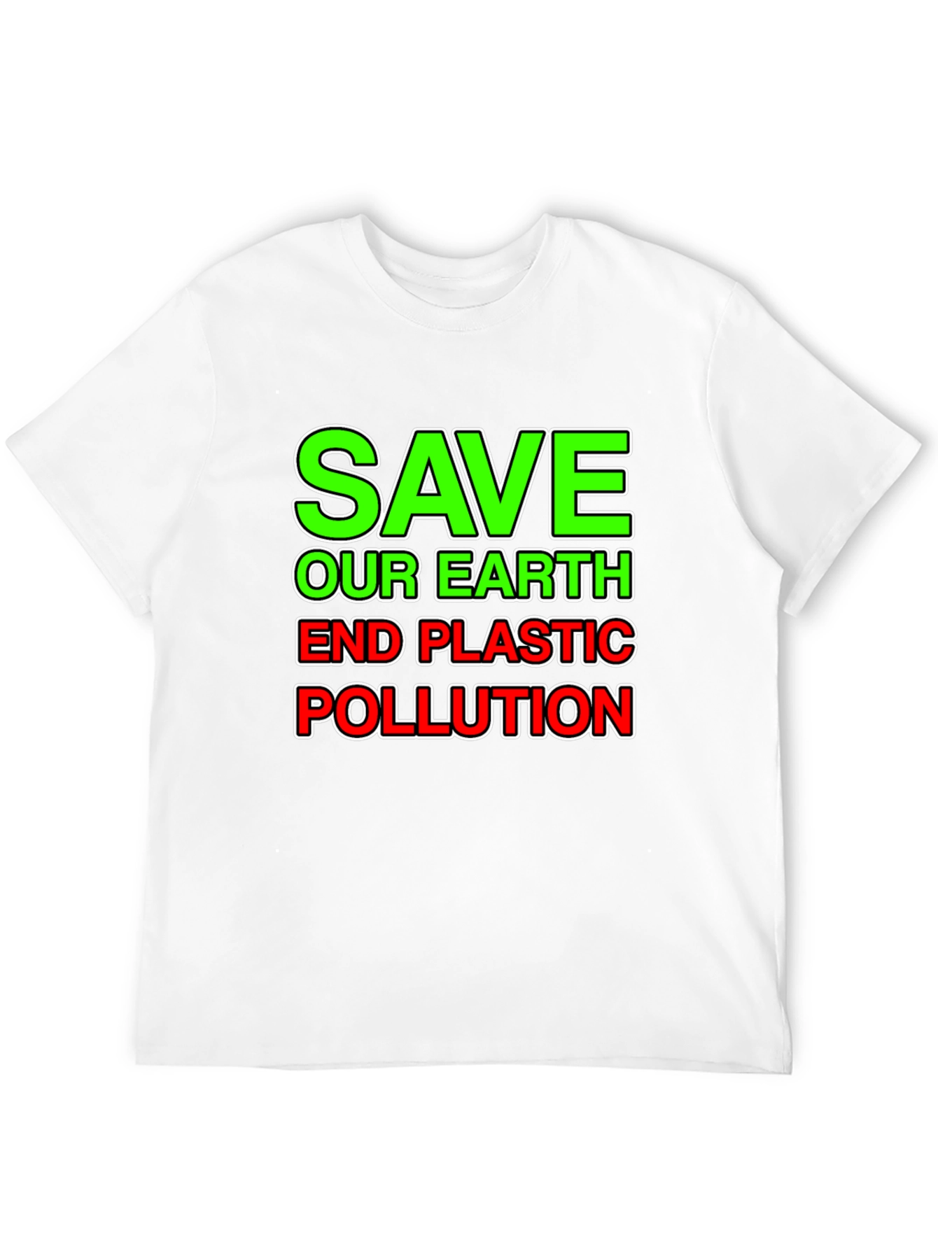 Save Our Earth T-Shirt - End Plastic Pollution