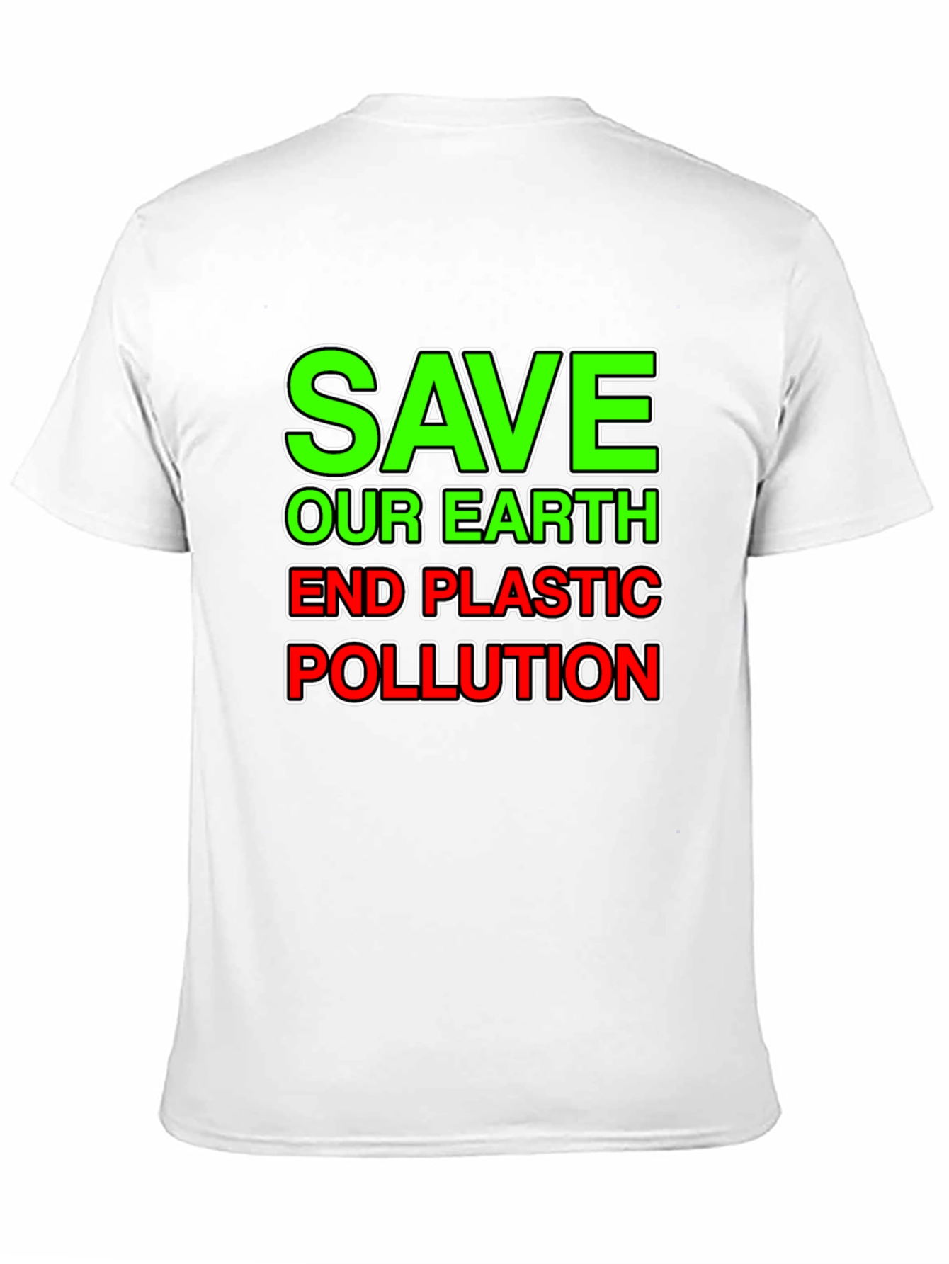 Save Our Earth T-Shirt - End Plastic Pollution