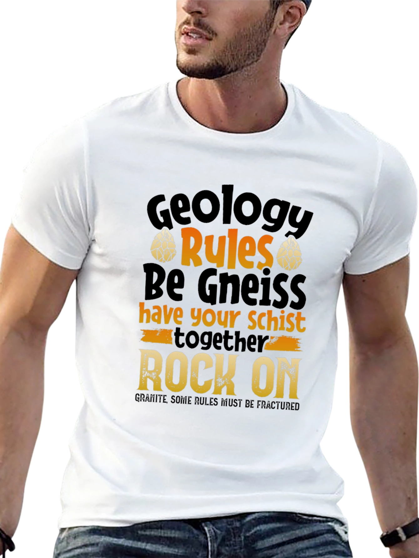 Geology Pun T-Shirt - Rock On!