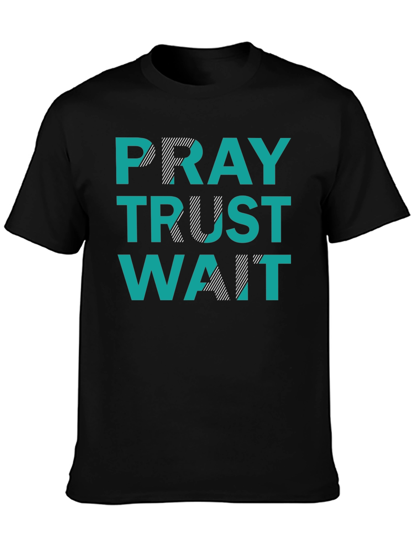 Pray Trust Wait Graphic T-Shirt