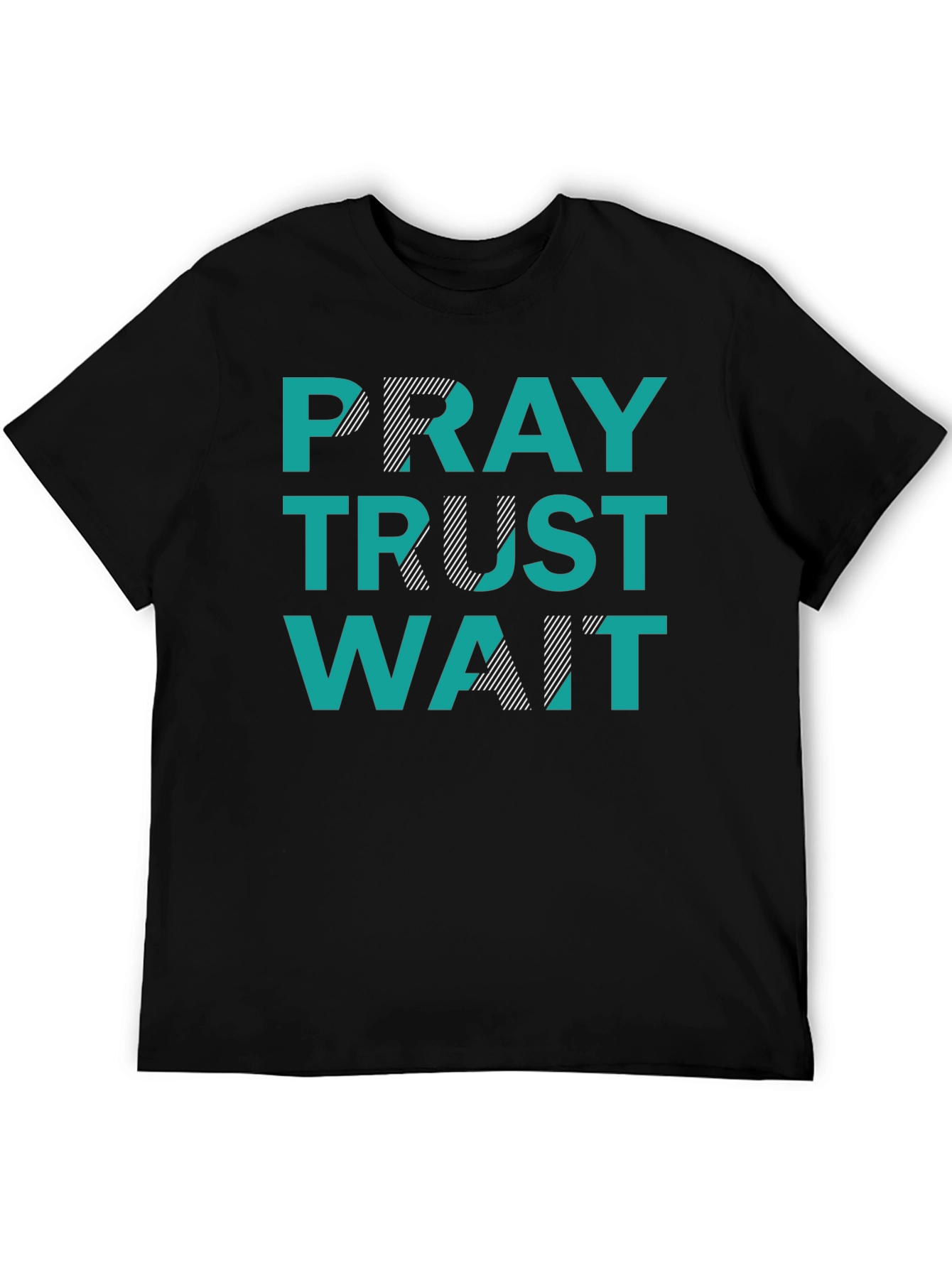 Pray Trust Wait Graphic T-Shirt