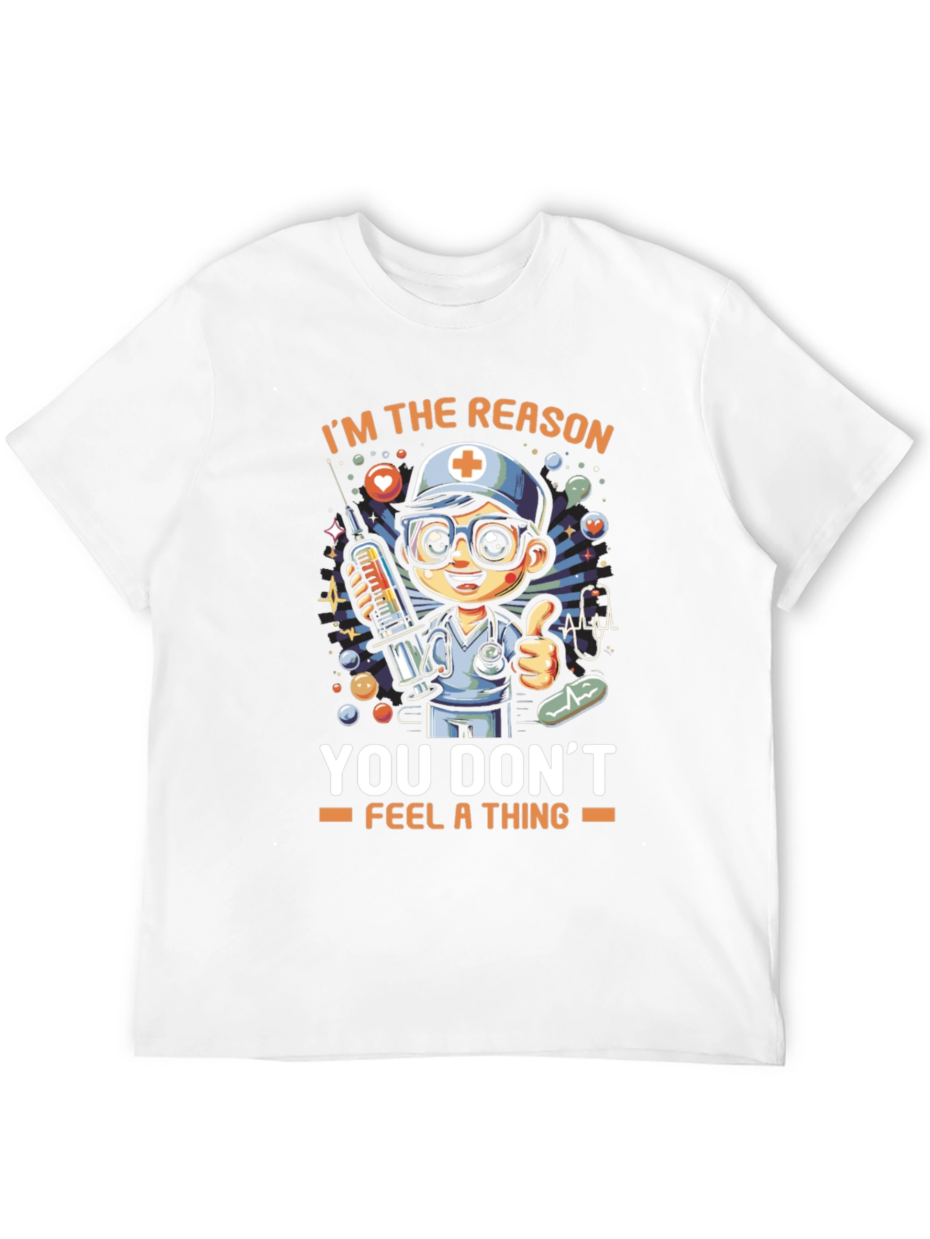 Nurse Cartoon T-Shirt - You Dont Feel a Thing