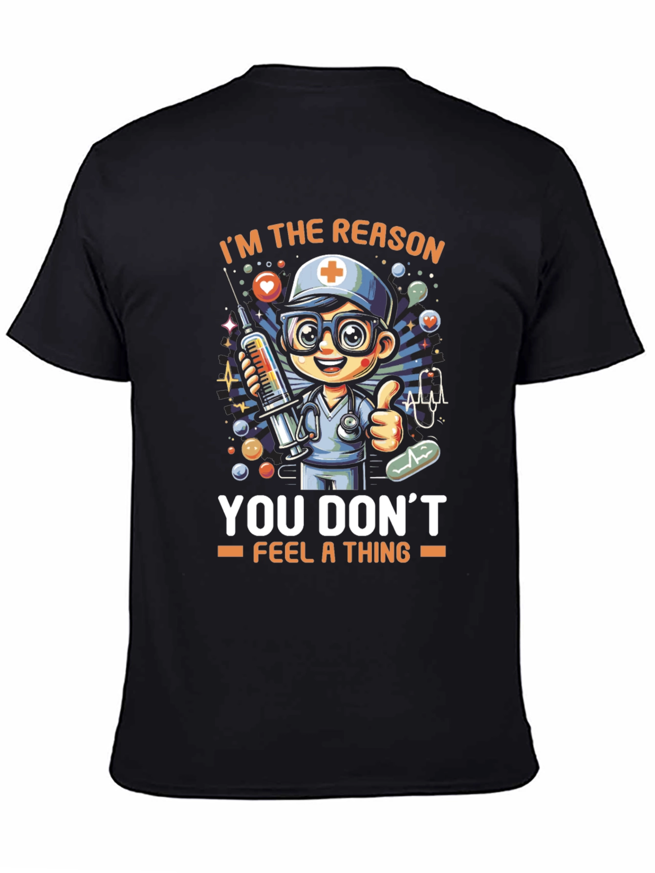 Nurse Cartoon T-Shirt - You Dont Feel a Thing