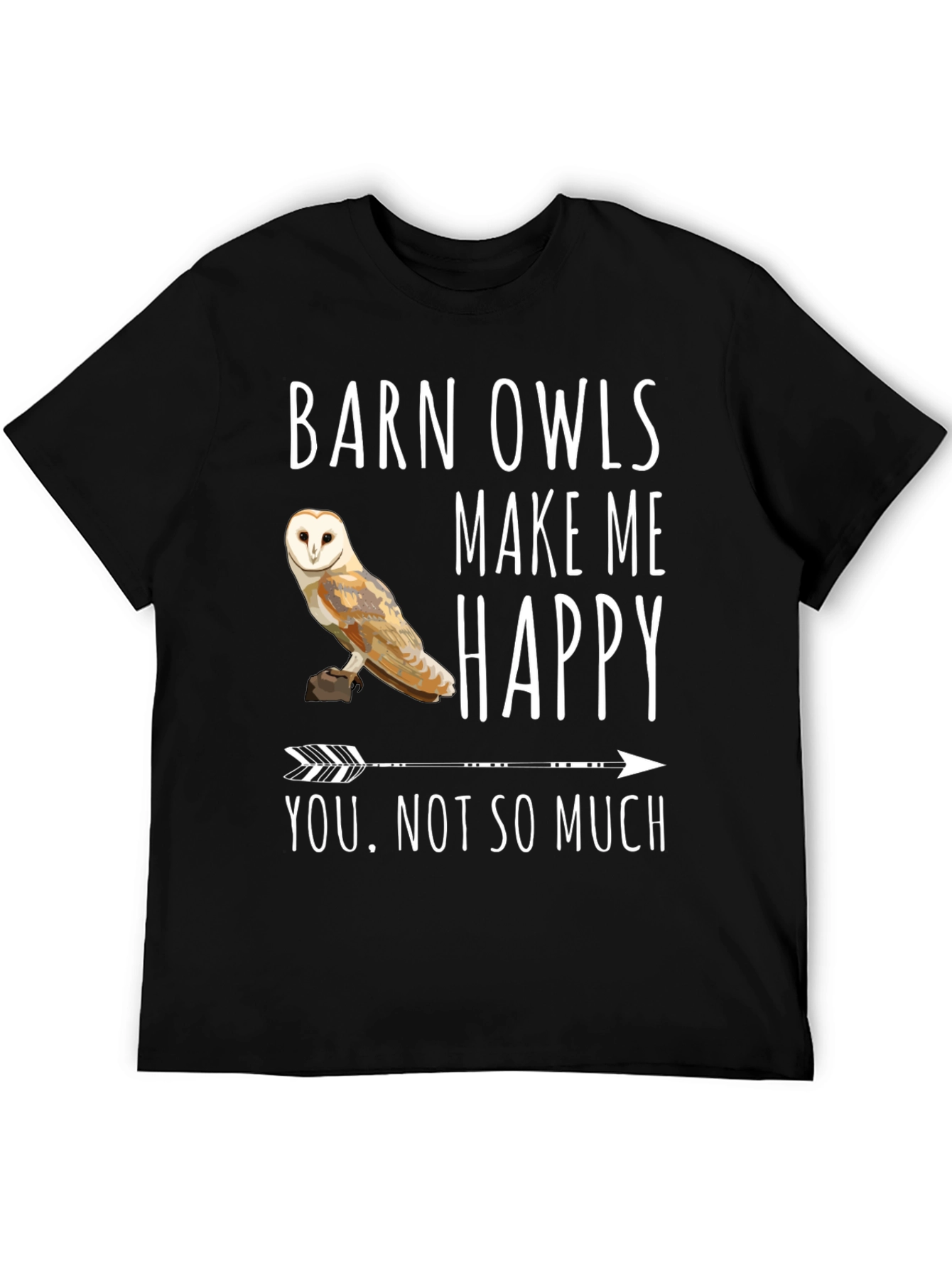 Barn Owl T-Shirt - Owls Make Me Happy Tee
