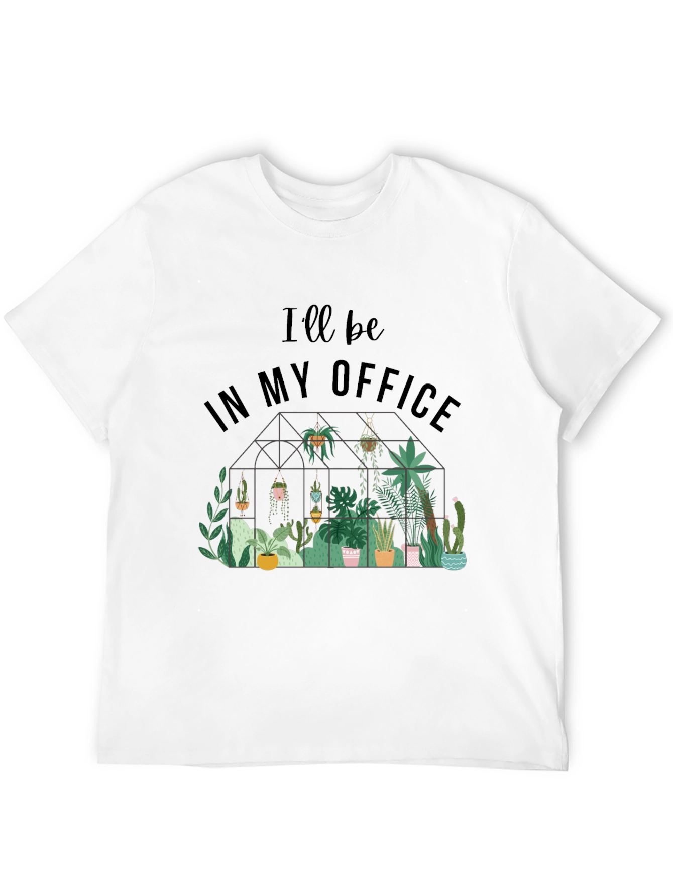 Ill Be In My Office Plant Lover T-Shirt