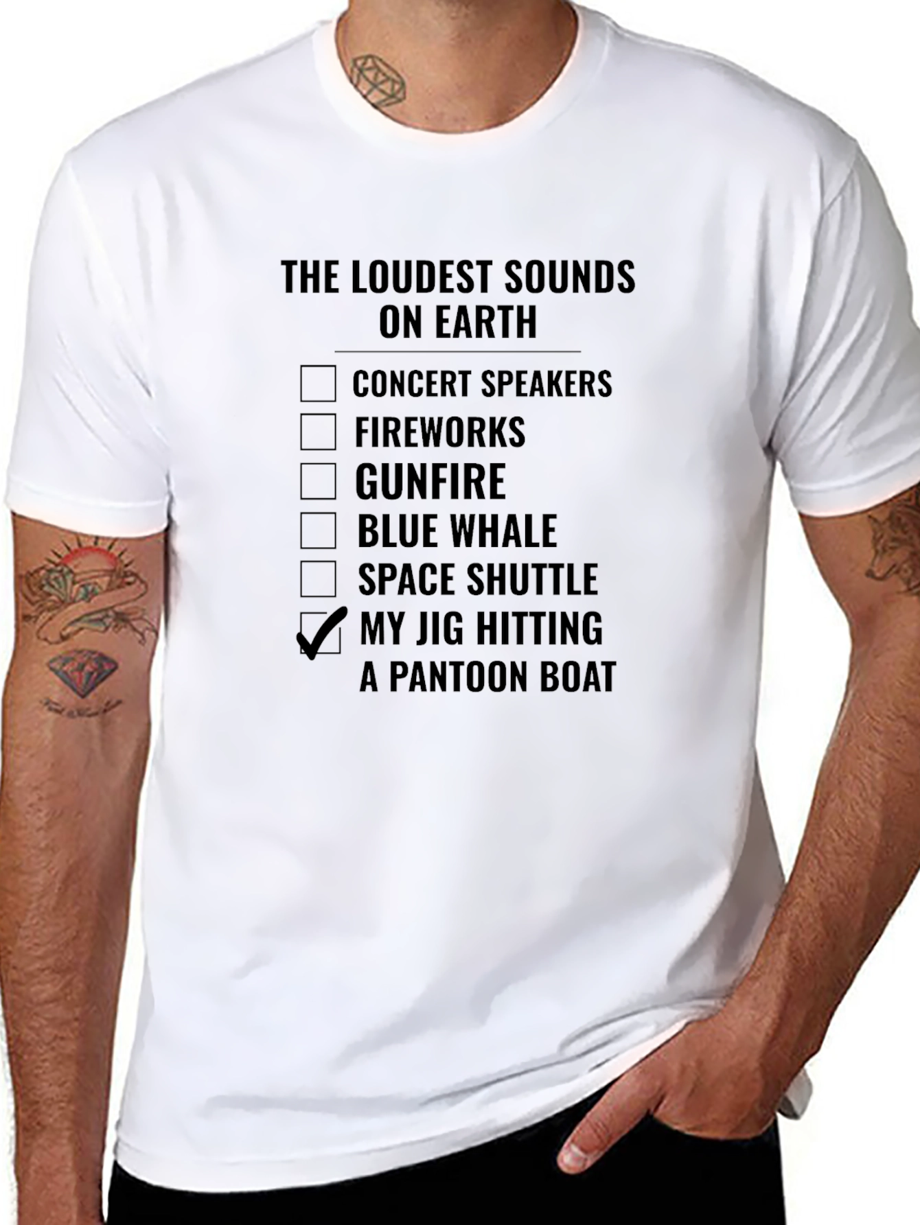 Loudest Sounds Jig Hitting Pontoon Boat T-Shirt
