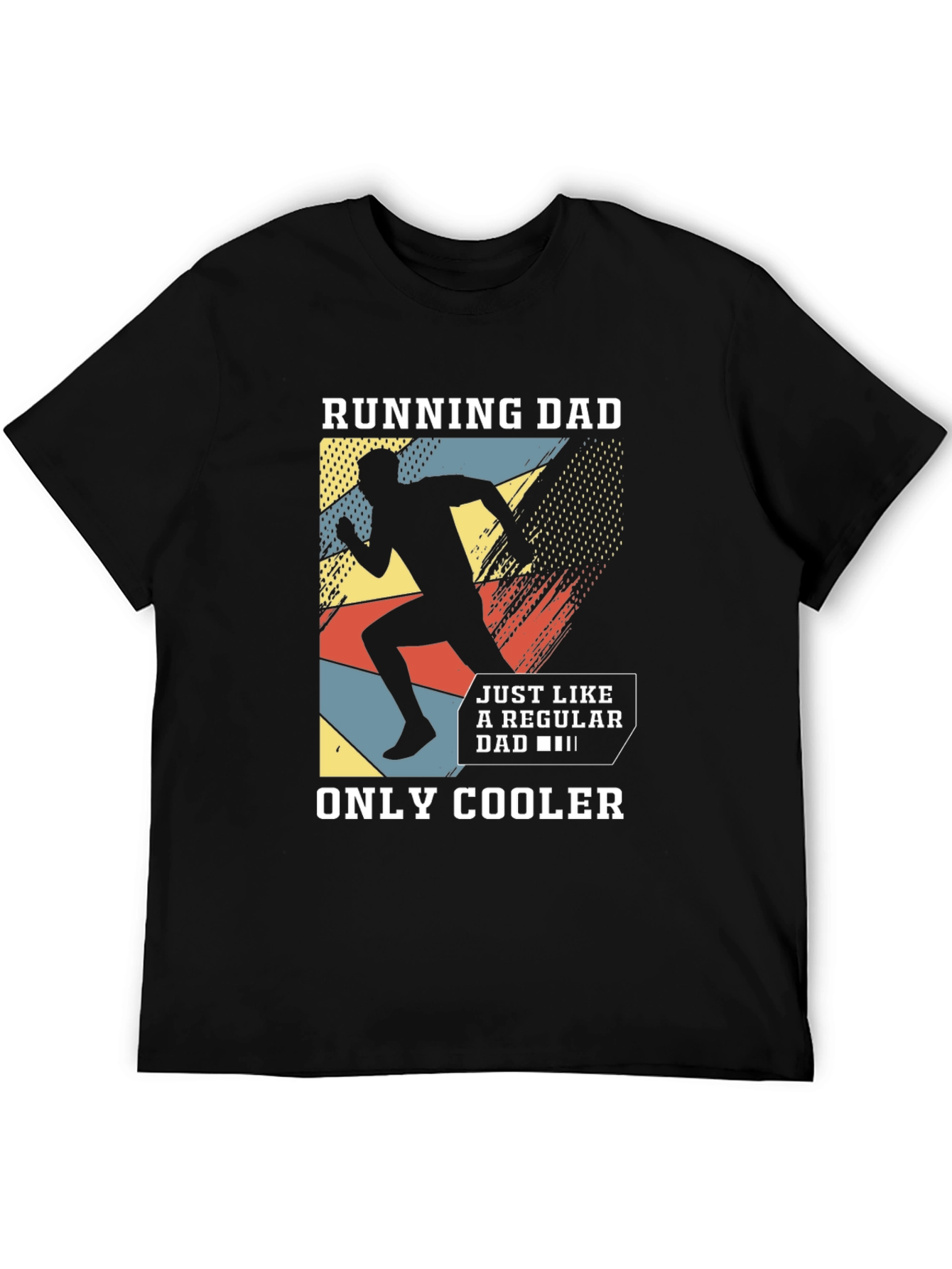 Running Dad T-Shirt - Cool Dad Gift