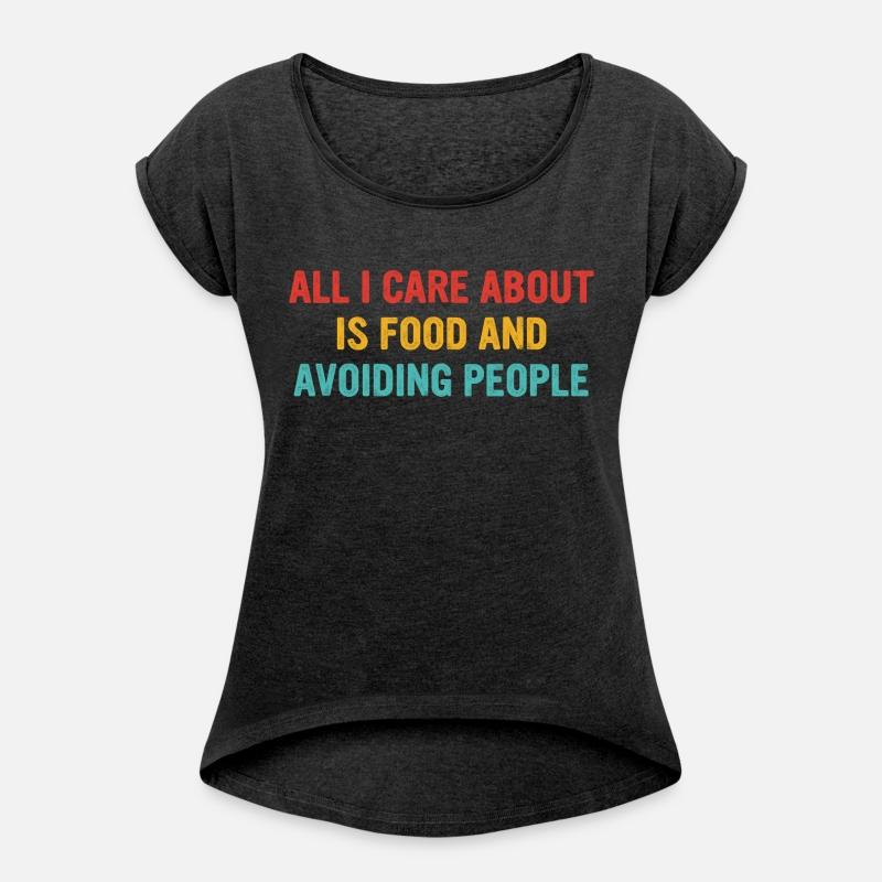 All I Care About Is Food And Avoiding People