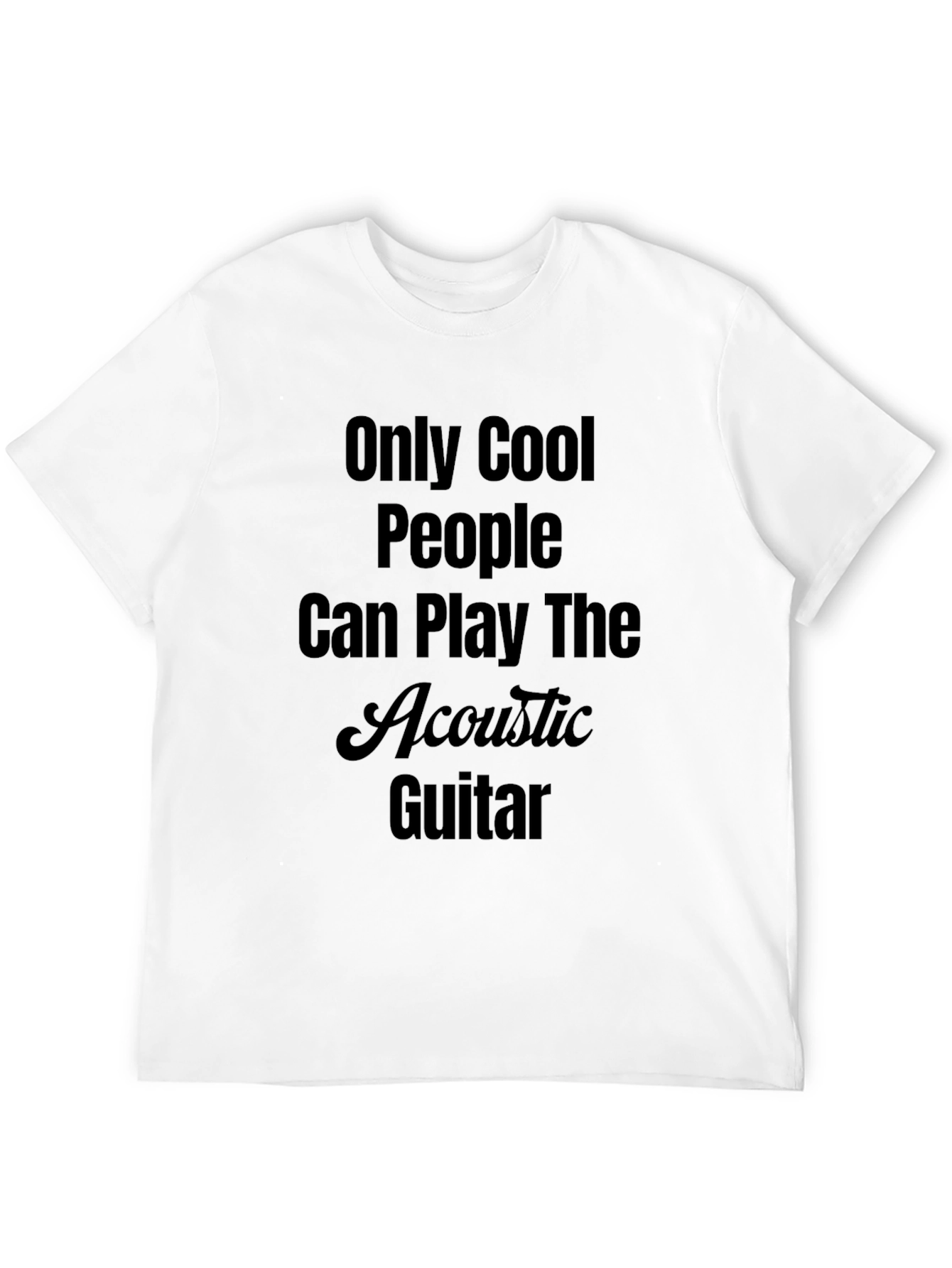 Cool People Play Acoustic Guitar Black T-Shirt