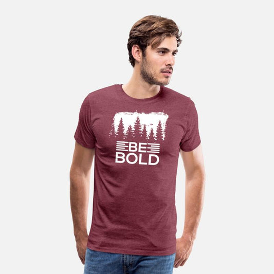 Be Bold T-shirt