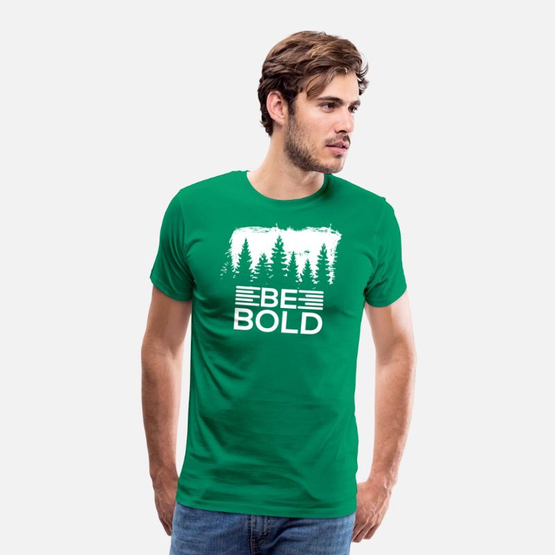 Be Bold T-shirt