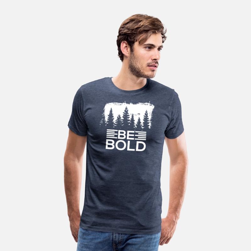 Be Bold T-shirt