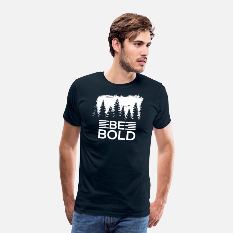 Be Bold T-shirt