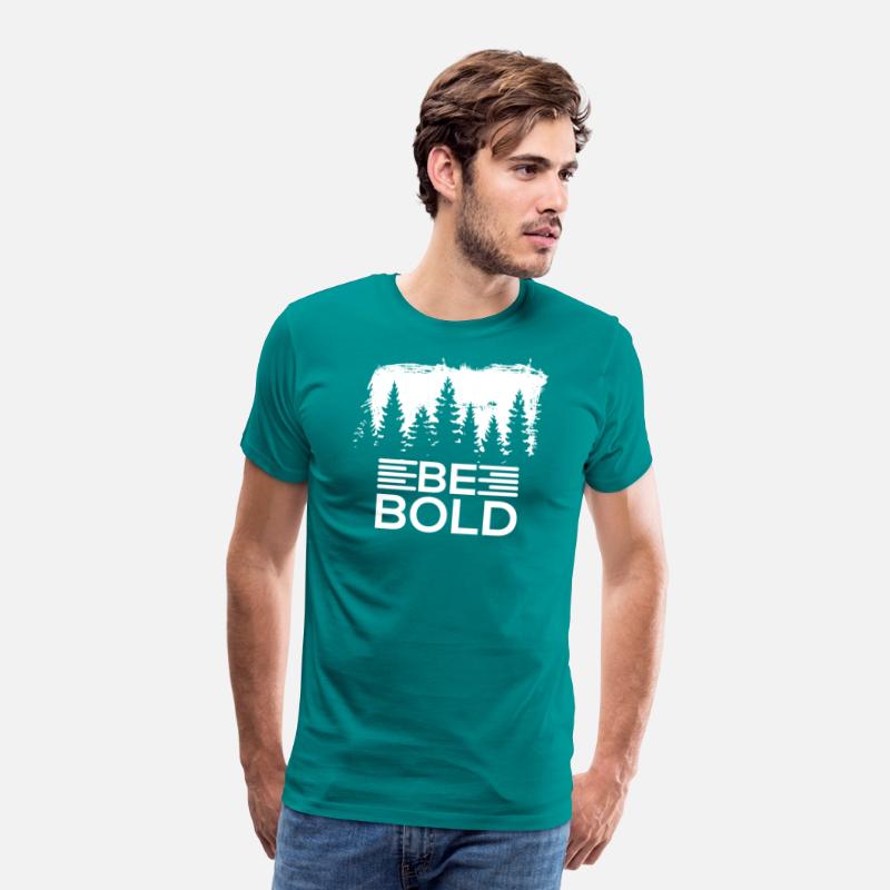 Be Bold T-shirt