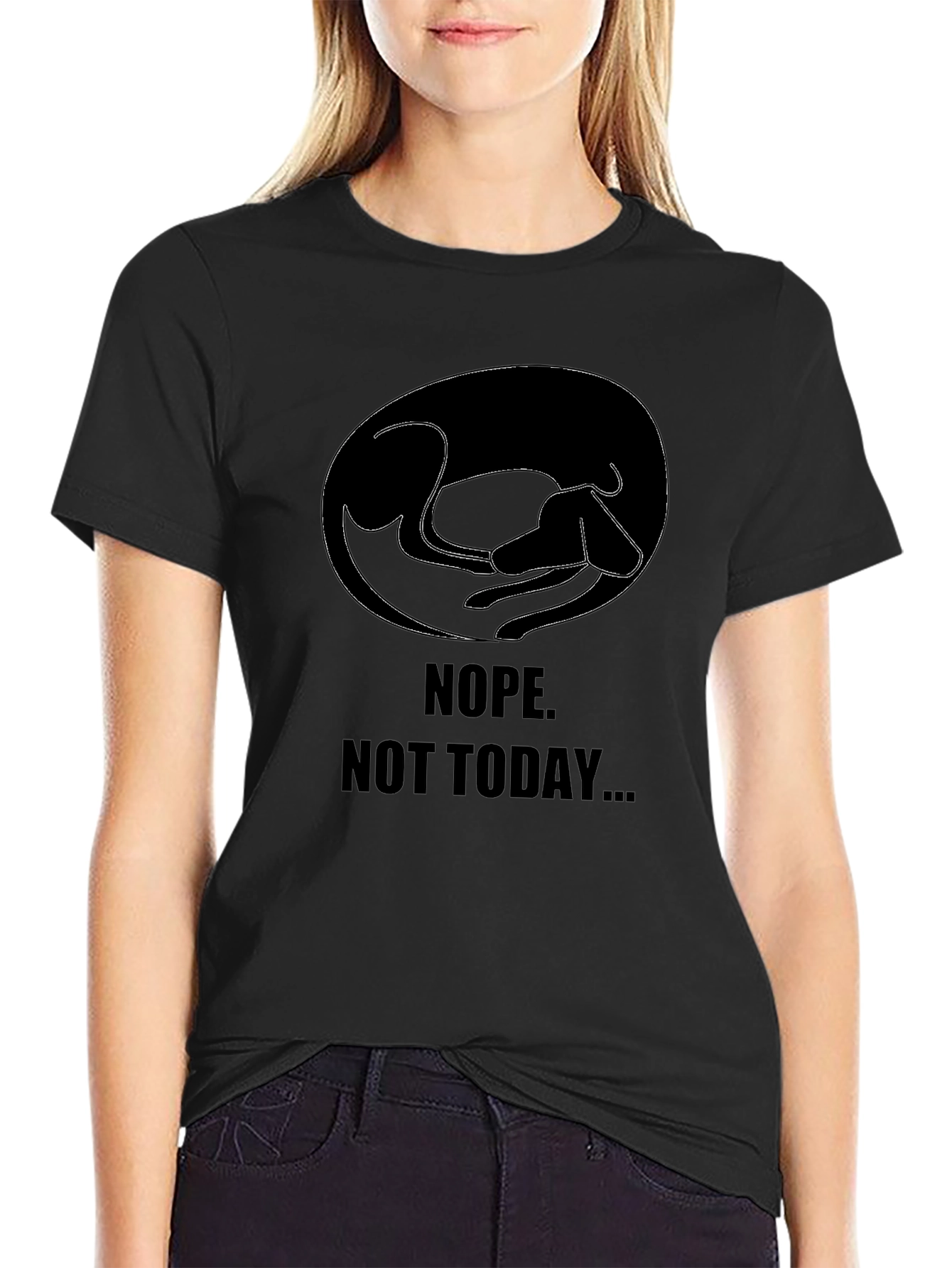 Nope. Not Today T-Shirt - Lazy Dog Graphic Tee