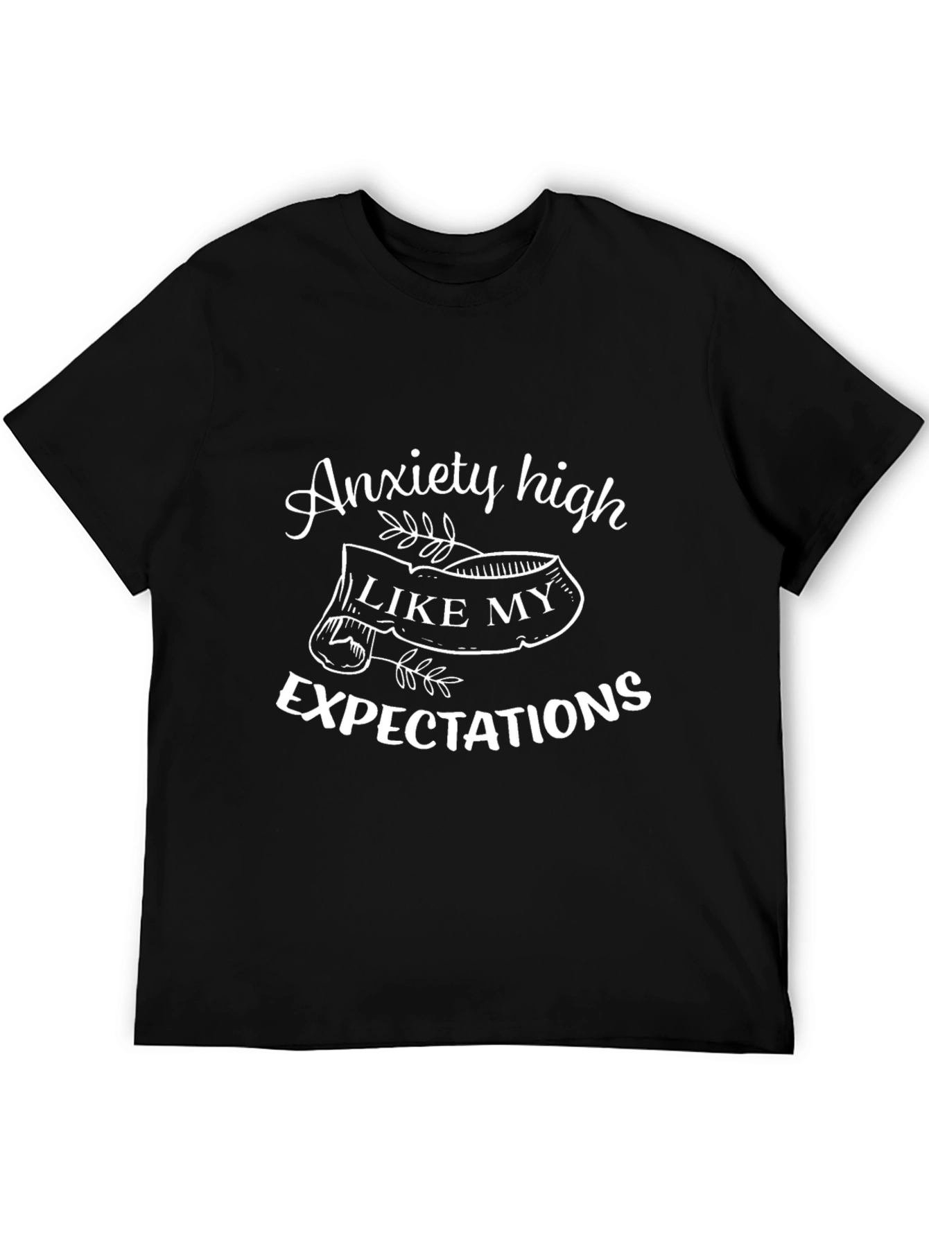 Anxiety High Expectations Graphic T-Shirt