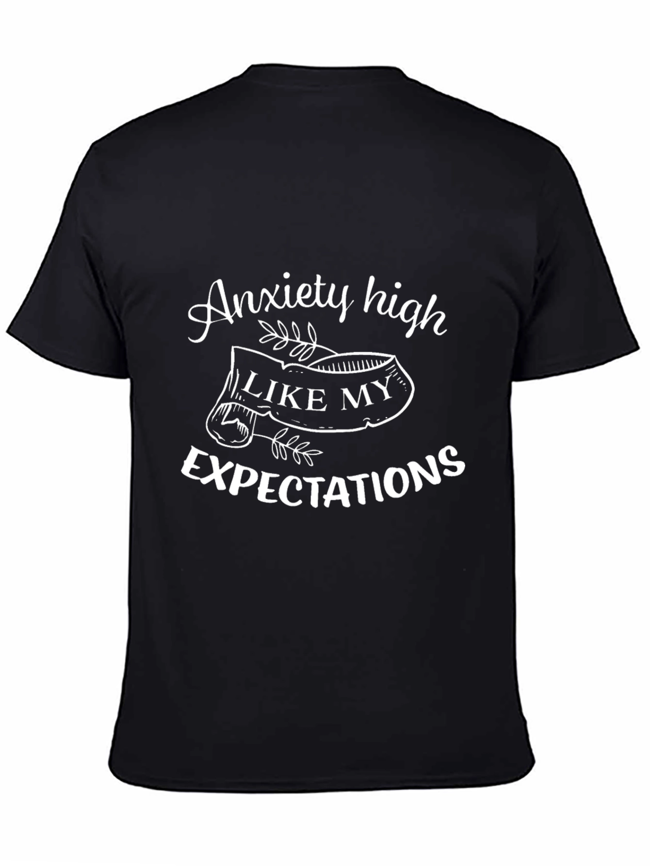Anxiety High Expectations Graphic T-Shirt