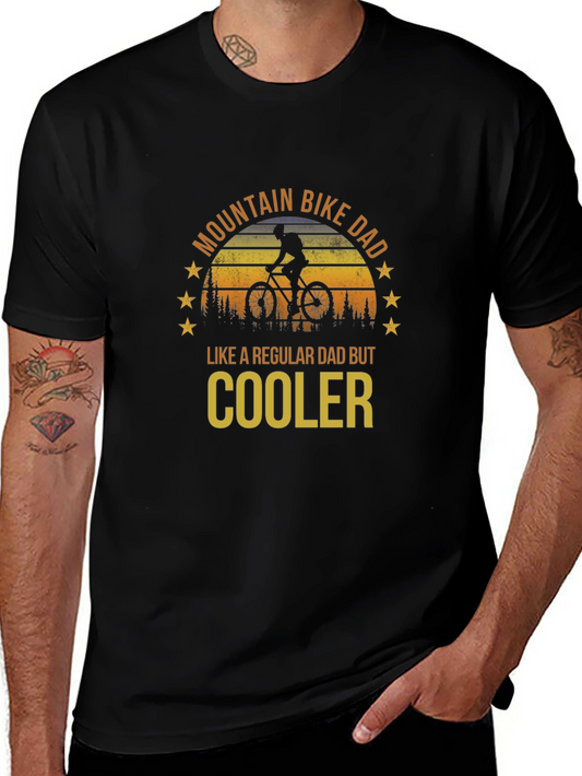 Mountain Bike Dad T-Shirt - Regular Dad But Cooler!