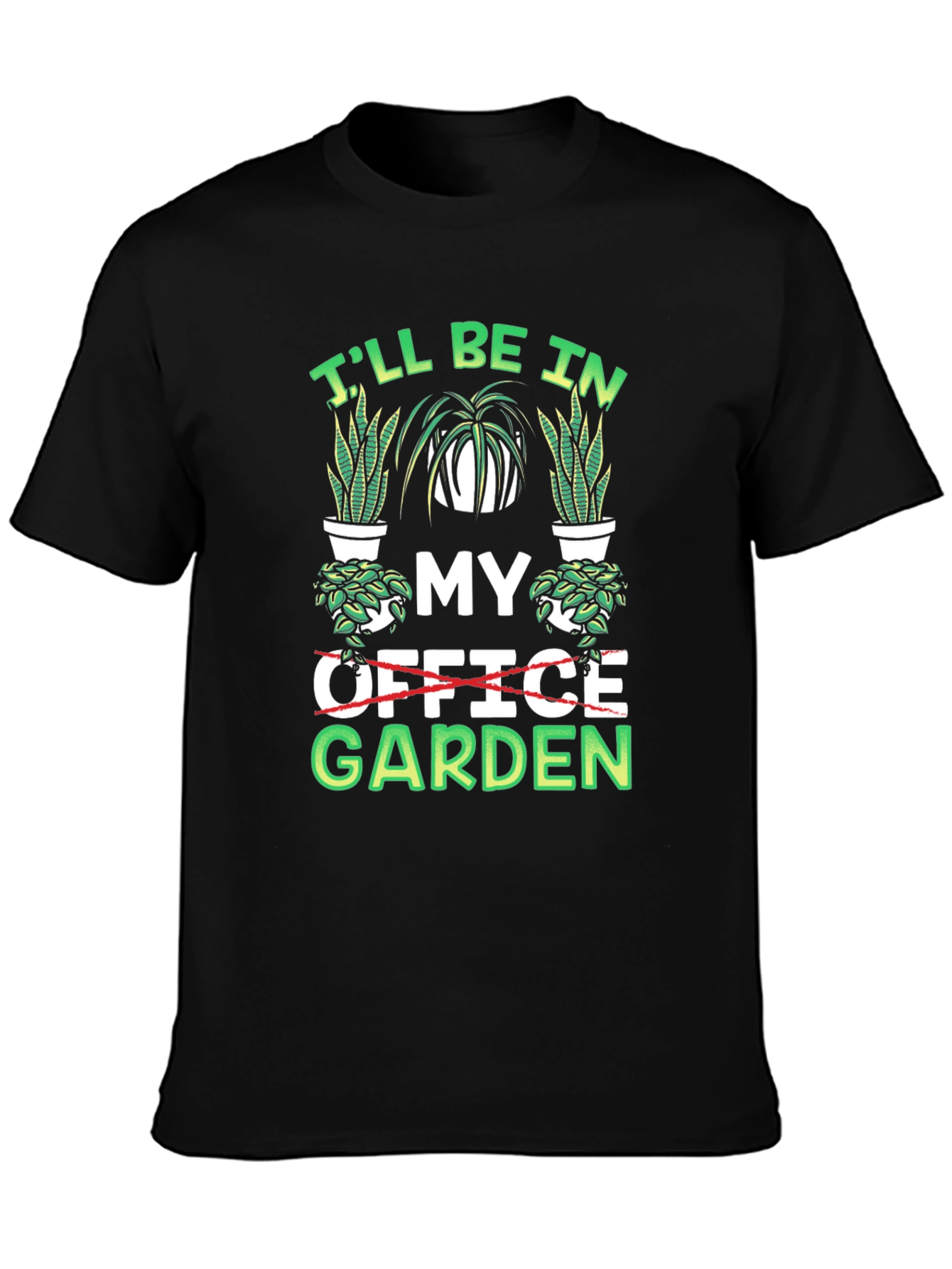 Ill Be In My Garden T-Shirt