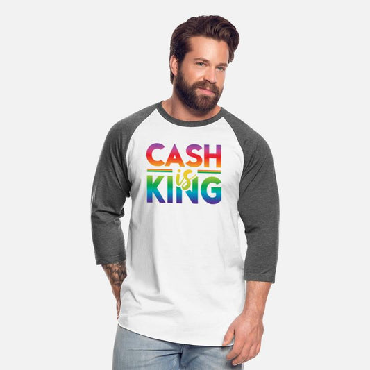 CASH IS KING