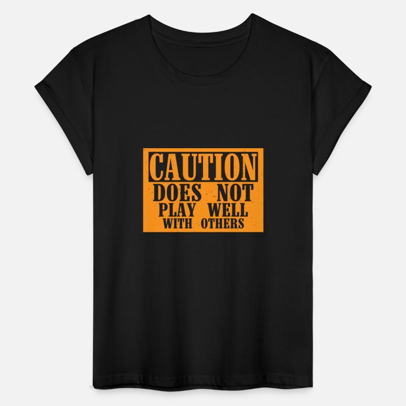 Caution Does Not Play Well With Others 55