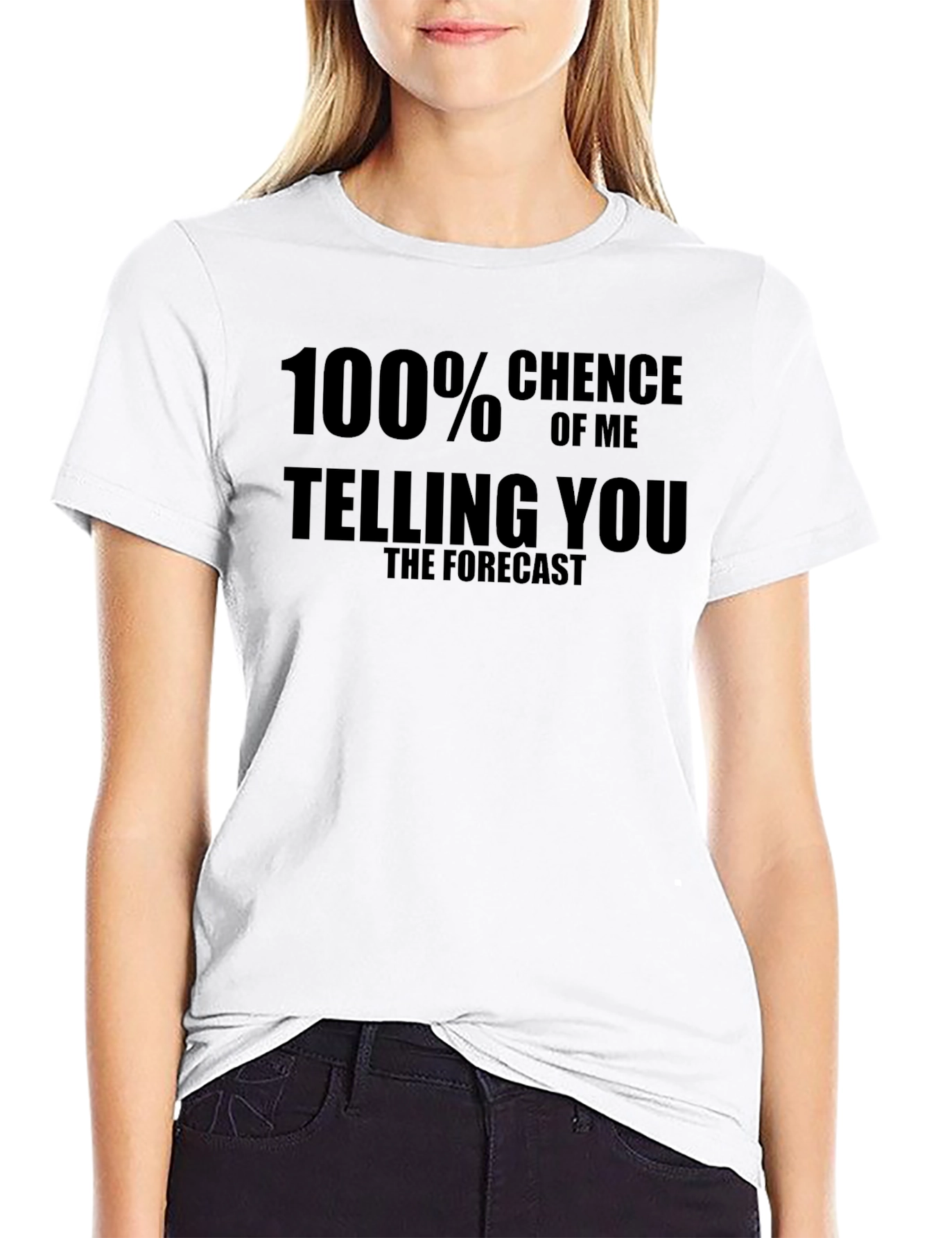 Humorous Weather Forecast T-Shirt