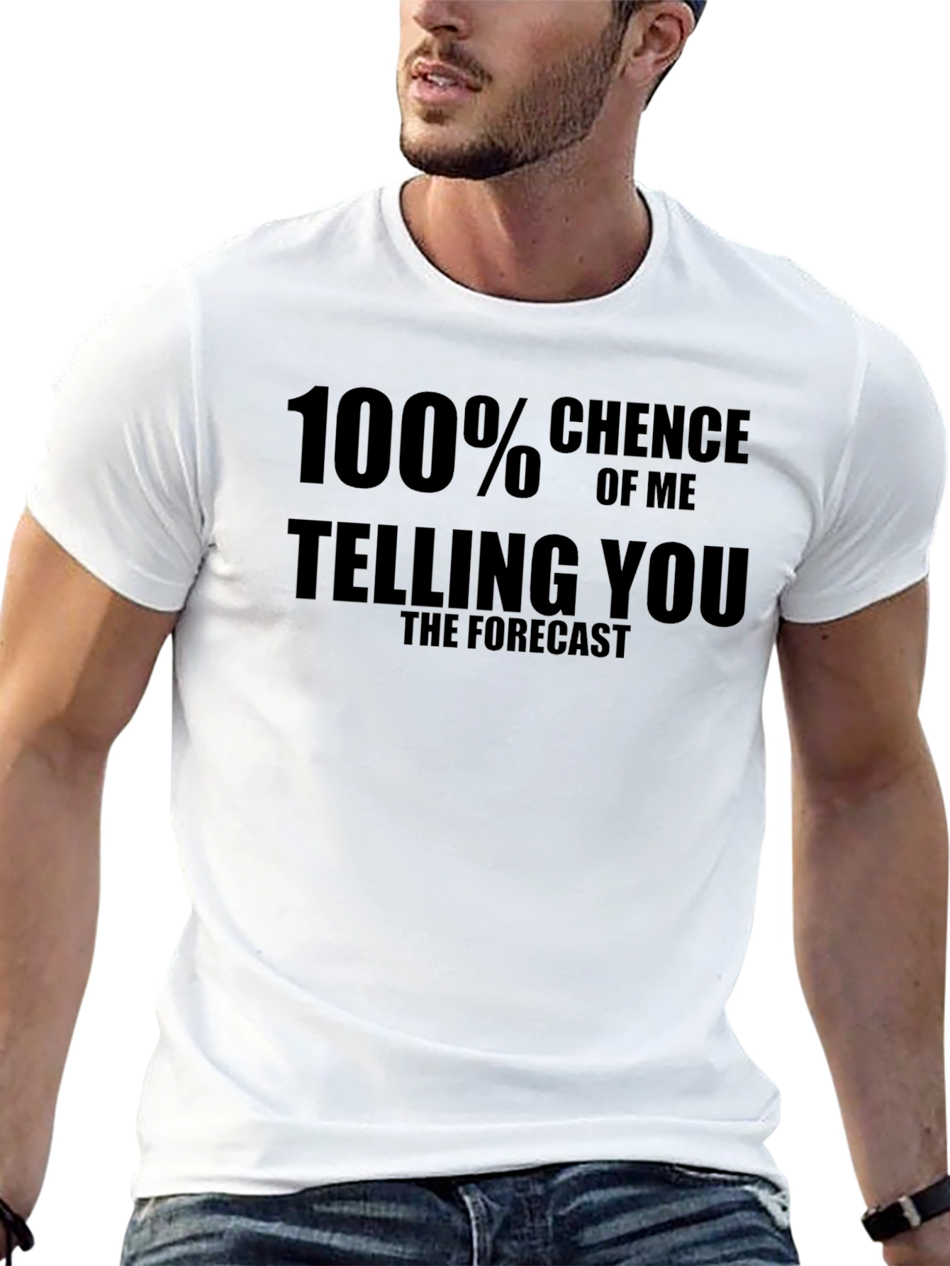 Humorous Weather Forecast T-Shirt