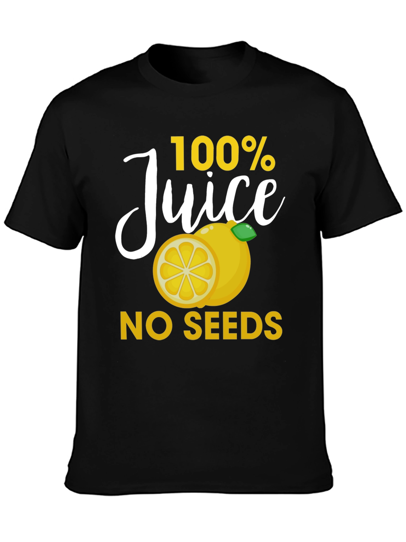 100% Juice No Seeds Graphic T-Shirt