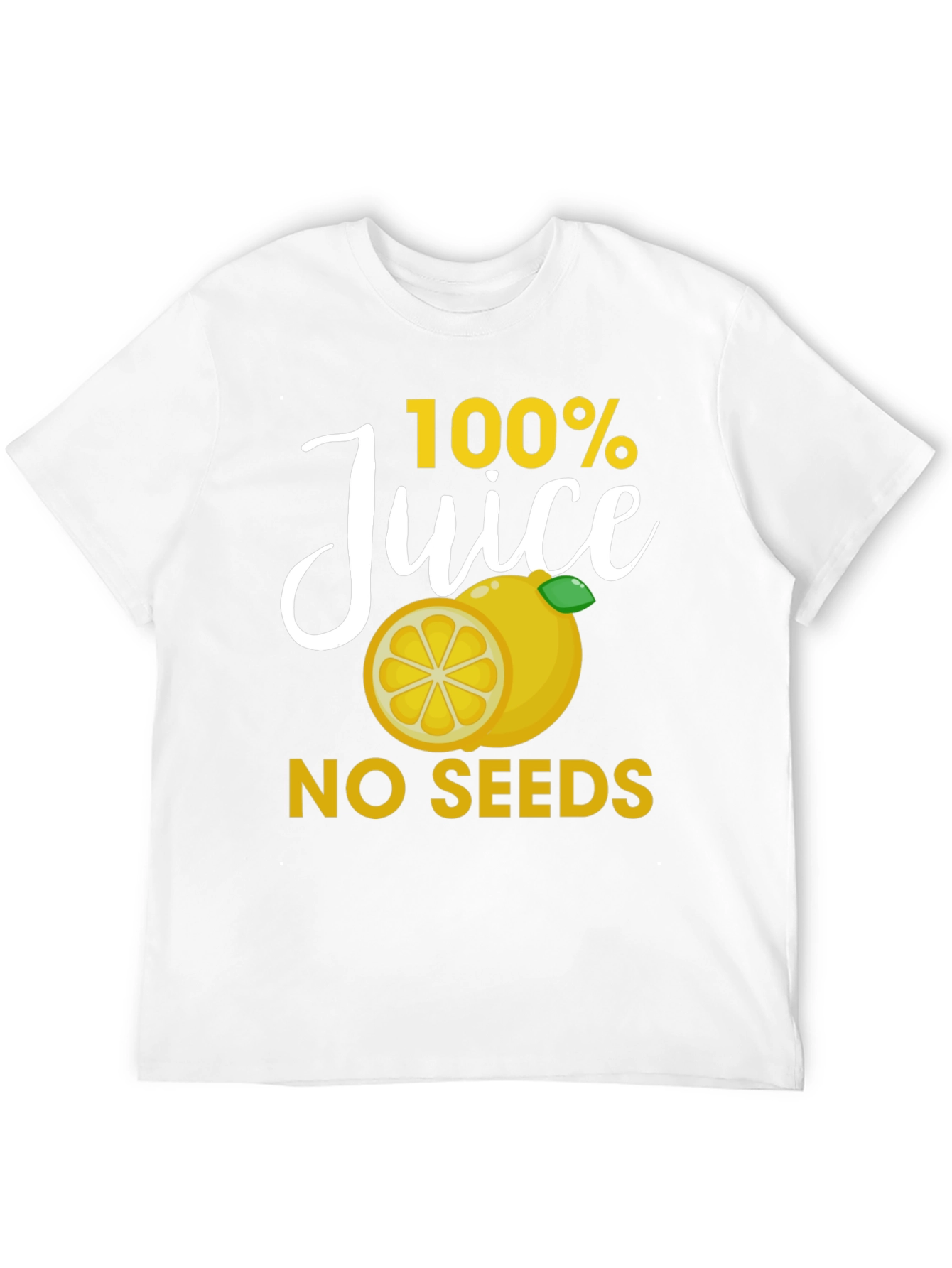 100% Juice No Seeds Graphic T-Shirt