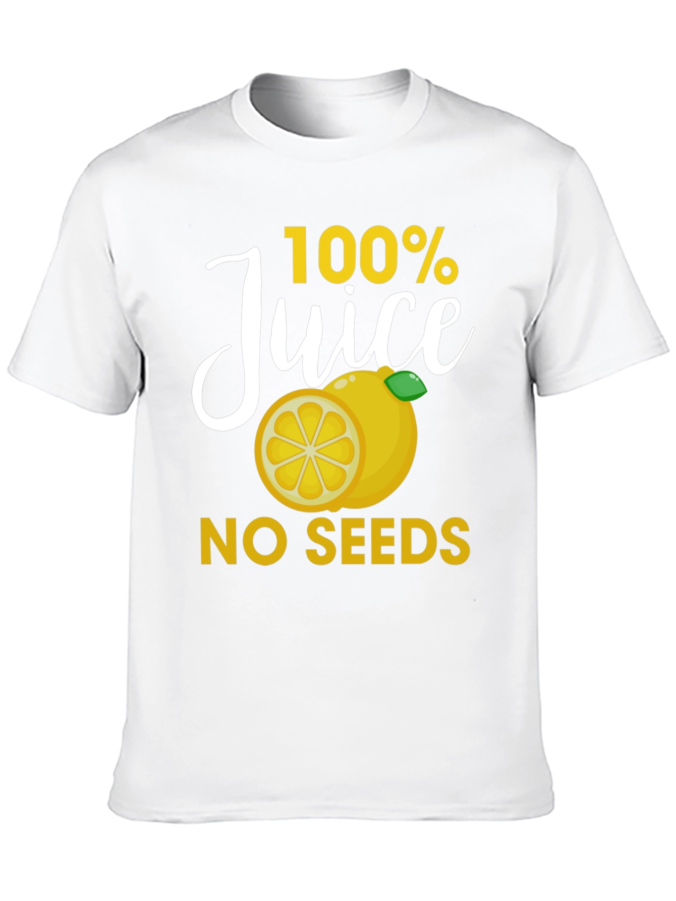 100% Juice No Seeds Graphic T-Shirt