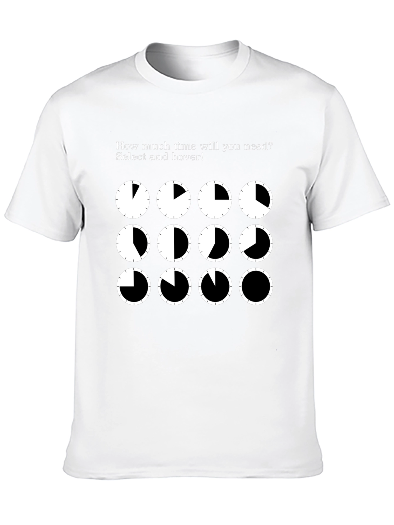 How Much Time Do You Need? T-Shirt