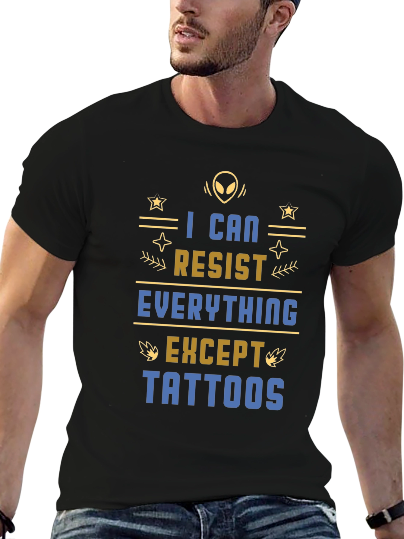 I Can Resist Everything Except Tattoos T-Shirt
