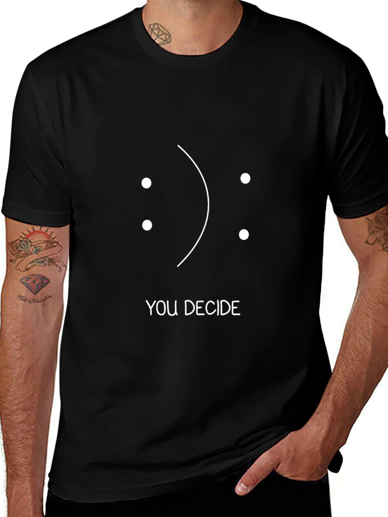You Decide T-Shirt - Happy Sad Face Design