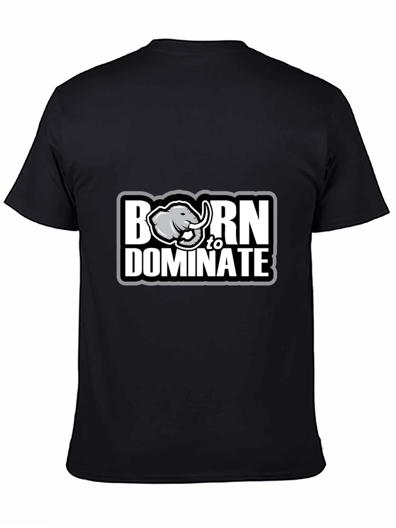 Born to Dominate Graphic Tee