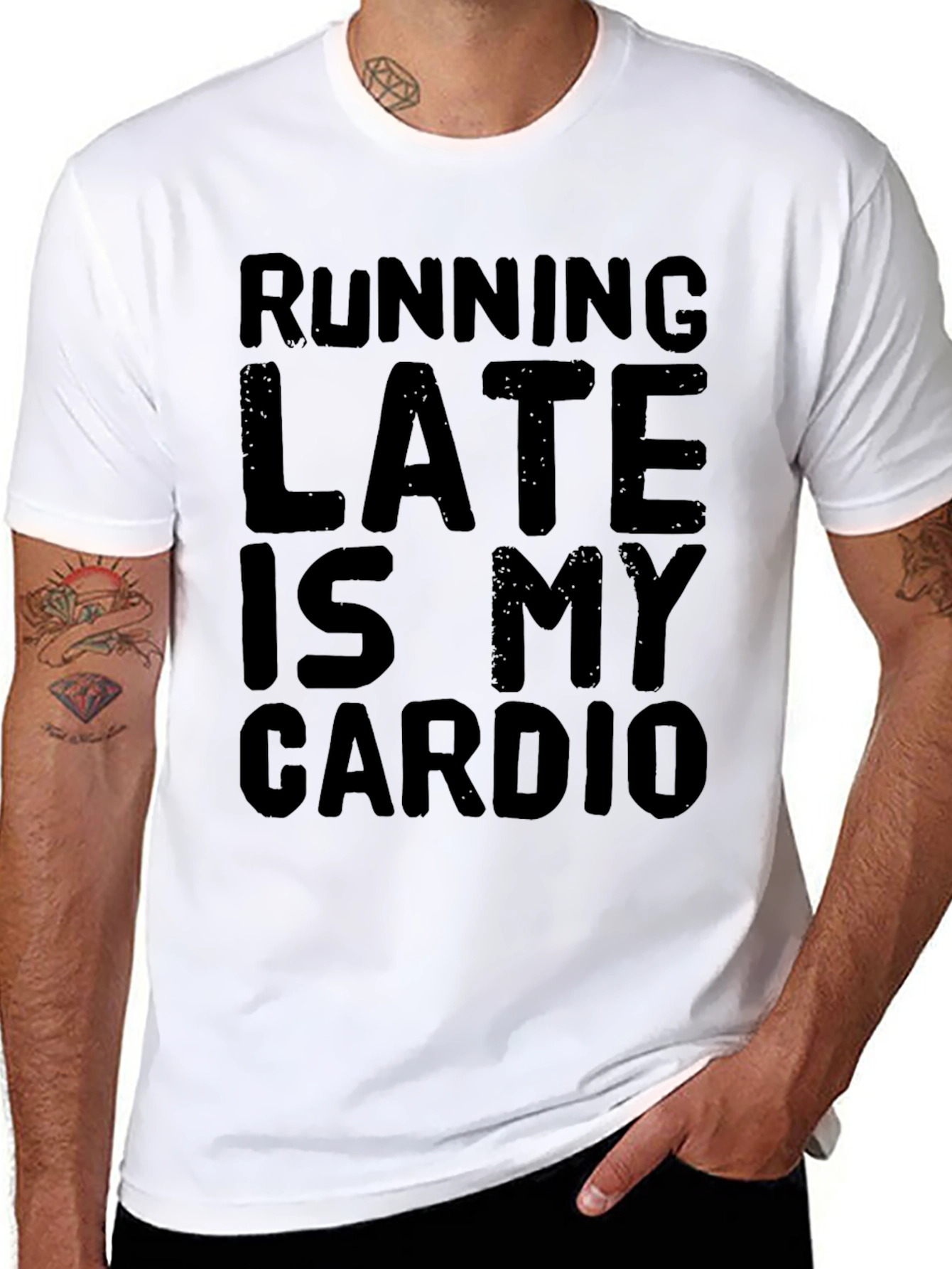 Running Late Is My Cardio Funny Graphic T-Shirt