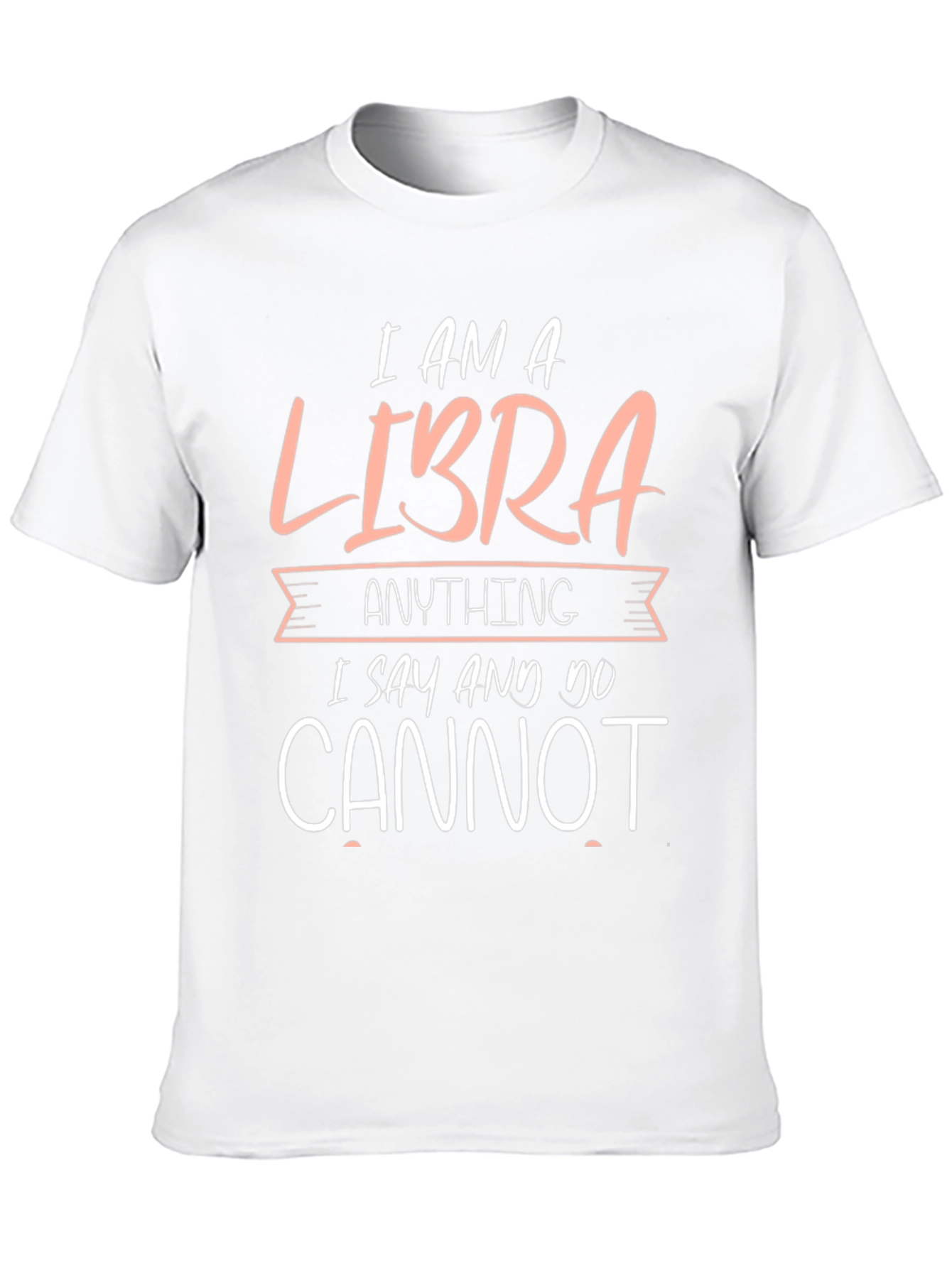 I am a Libra Funny Zodiac Graphic T-Shirt