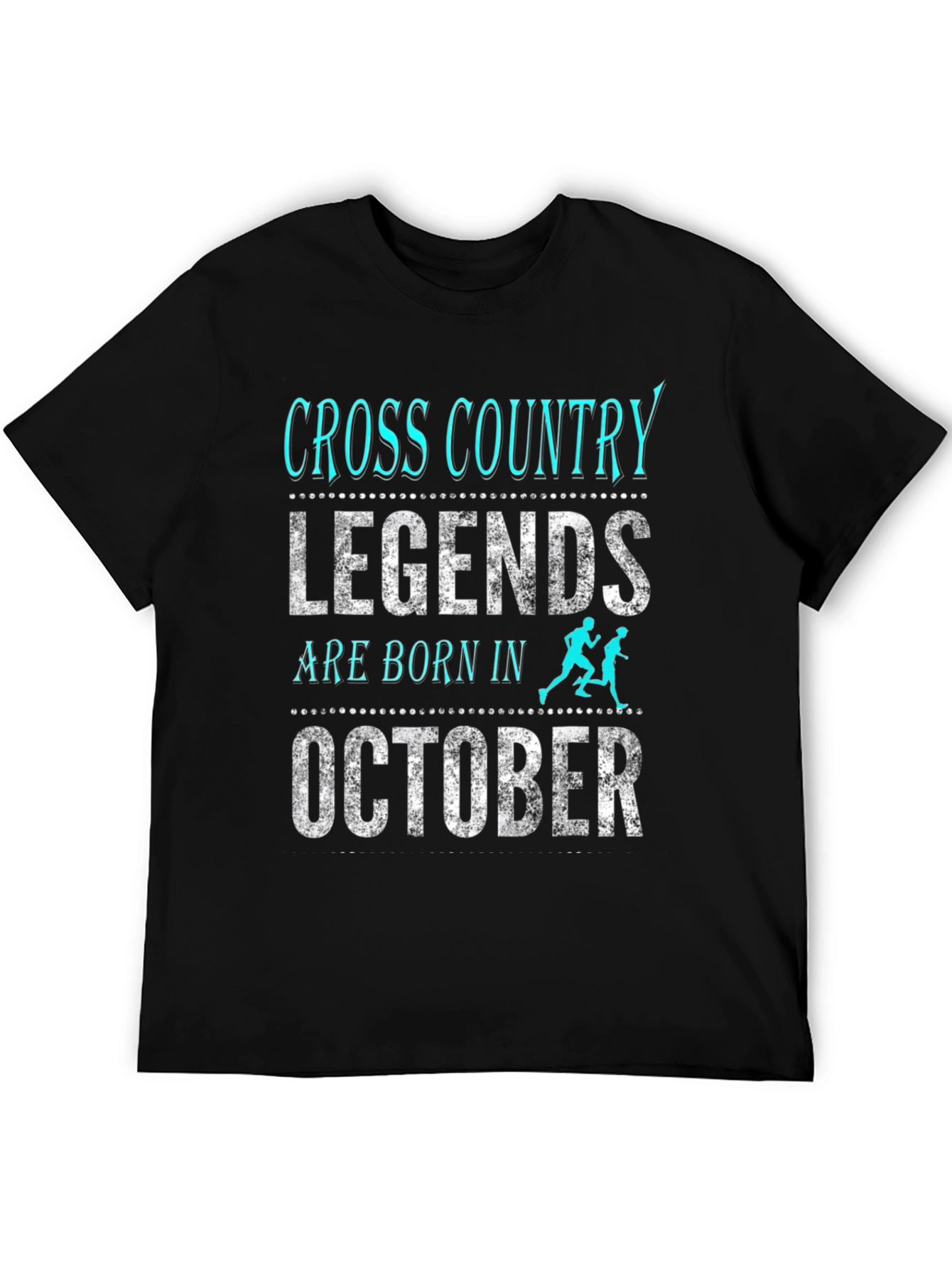 Cross Country Legends Born in October Black Tee