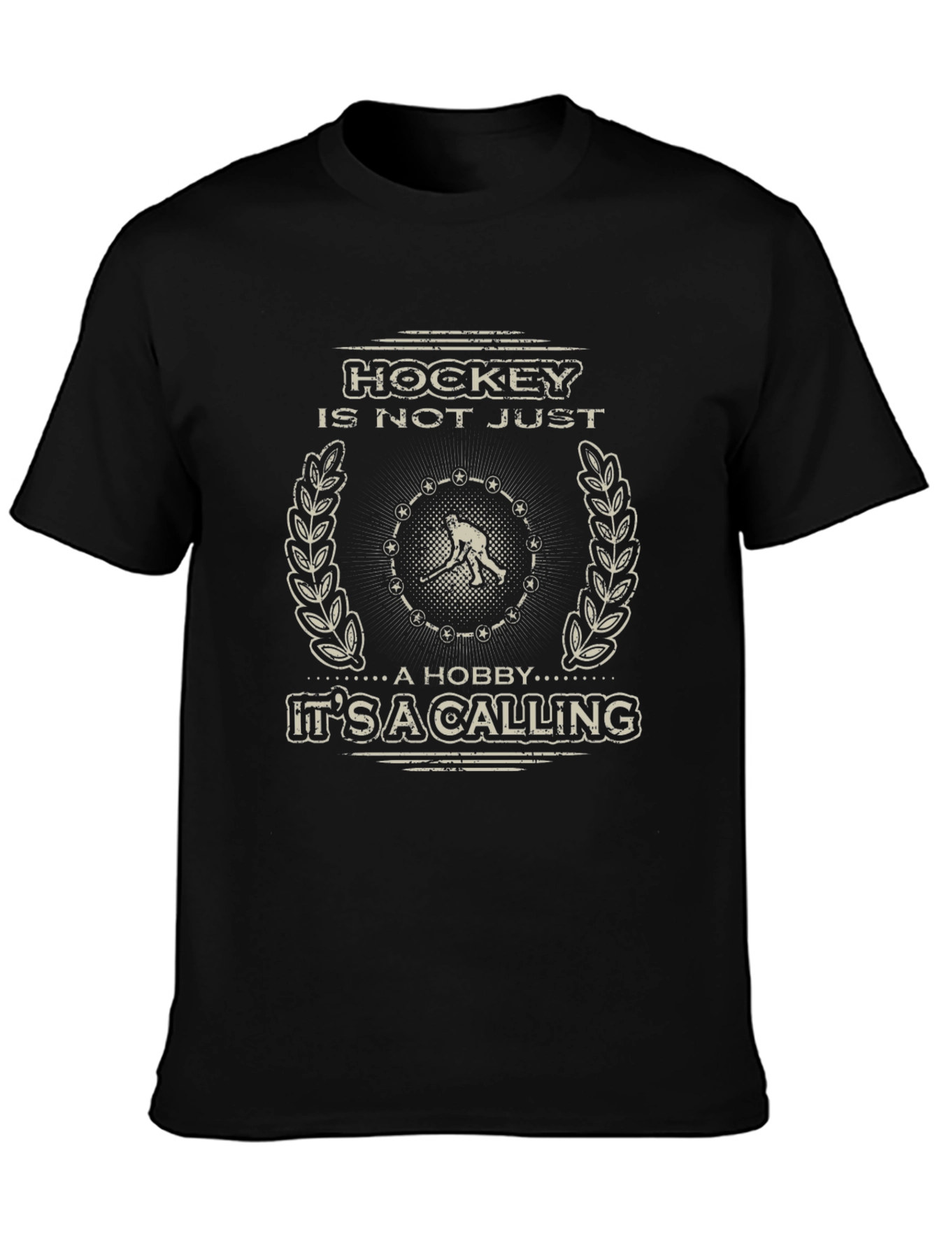 Hockey Is Not Just A Hobby T-Shirt
