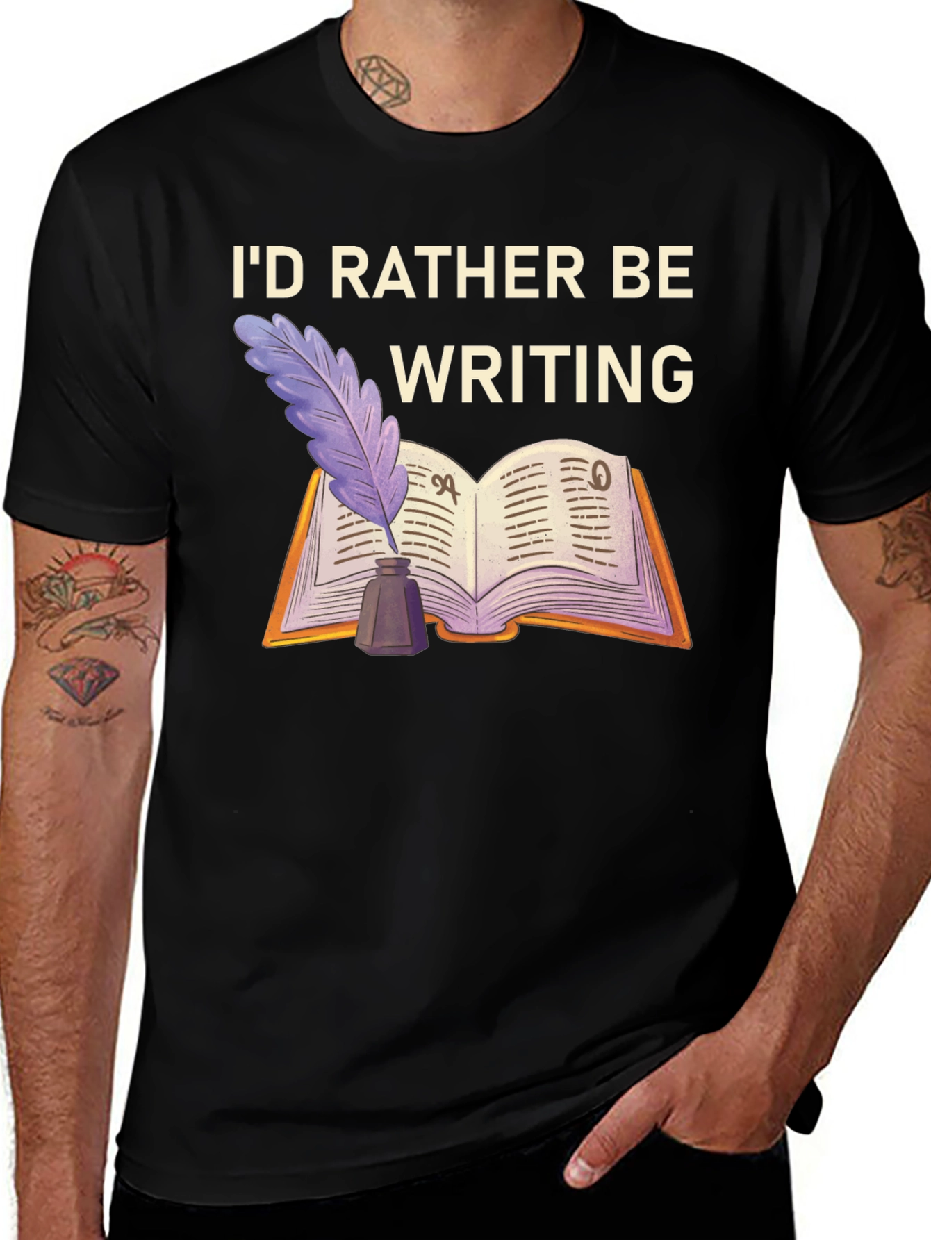 Writers T-Shirt: Id Rather Be Writing