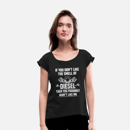 Diesel Mechanic Don t Like The Smell Of Diesel