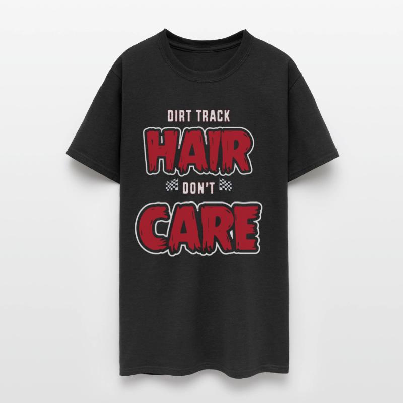 Dirt Track Hair Dont Care Dirt Track Racing