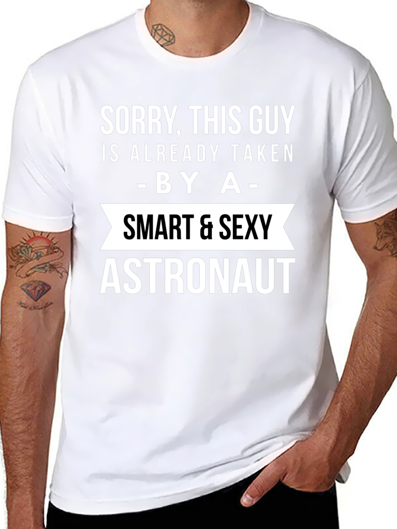 Sorry Taken By a Smart Sexy Astronaut T-Shirt