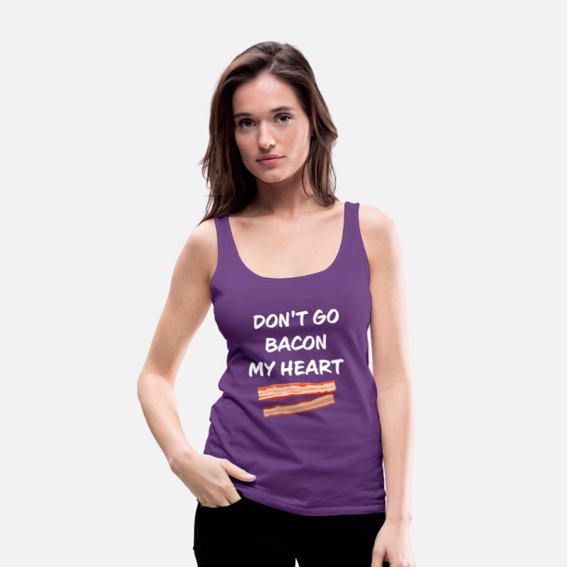 Don't Bacon My Heart Funny Apparel