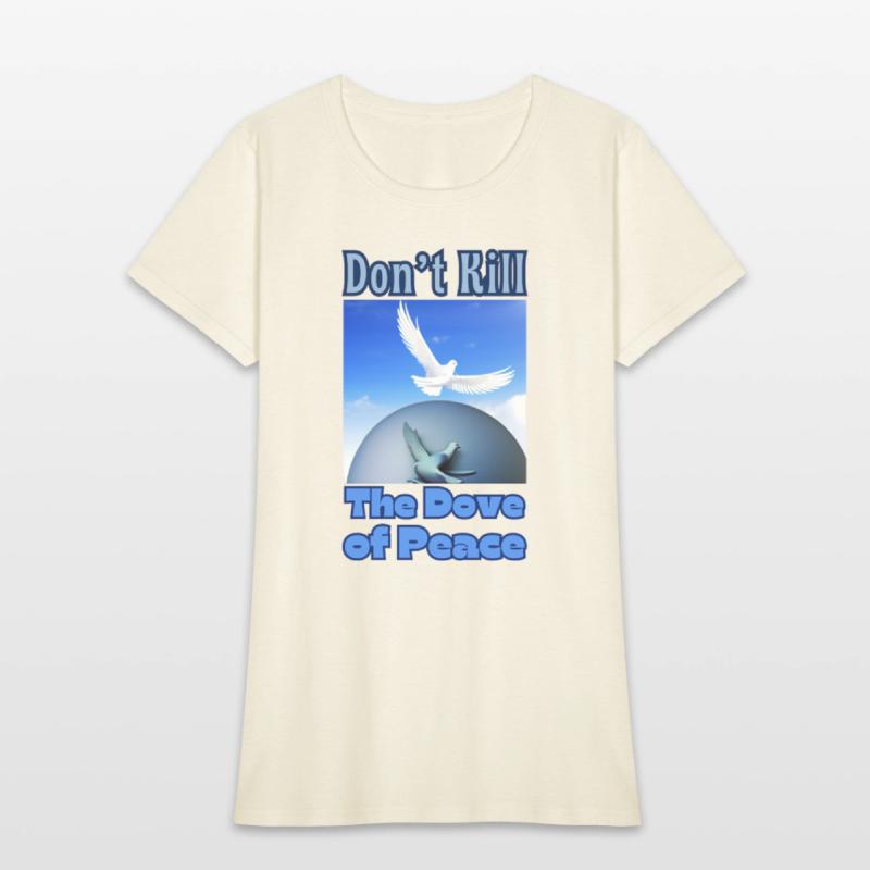 Don't Destroy the Dove of Peace