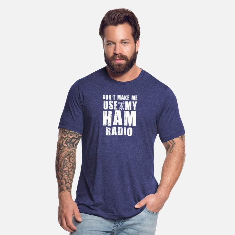 Don't Make Me Use My Ham Radio