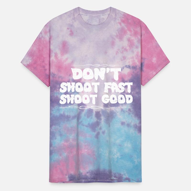 Don't Shoot Fast Shoot Good 3