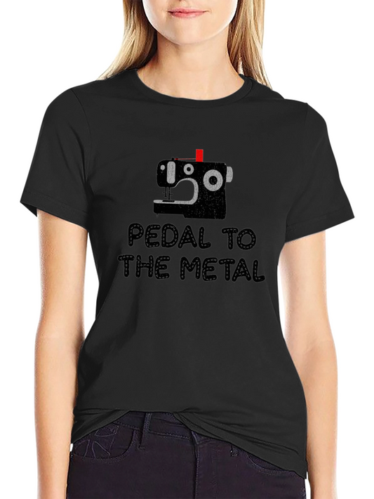 Pedal to the Metal Sewing T-Shirt