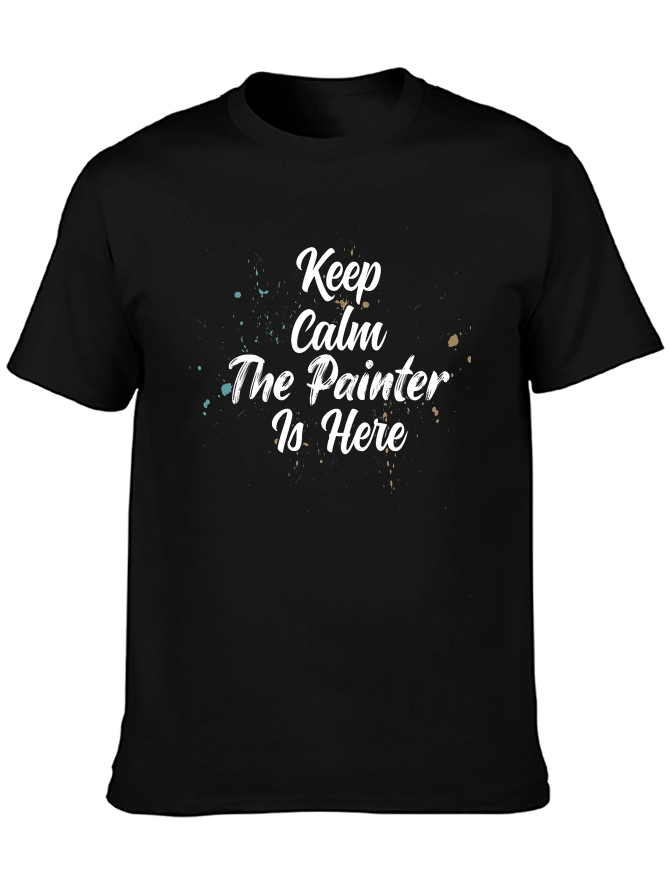 Keep Calm Painter T-Shirt