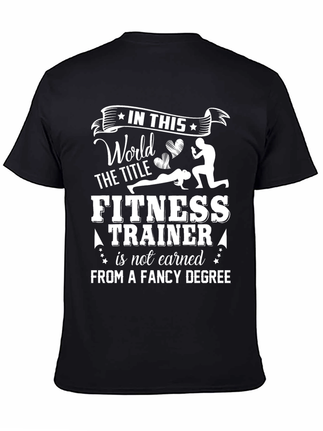In This World Fitness Trainer Graphic Tee