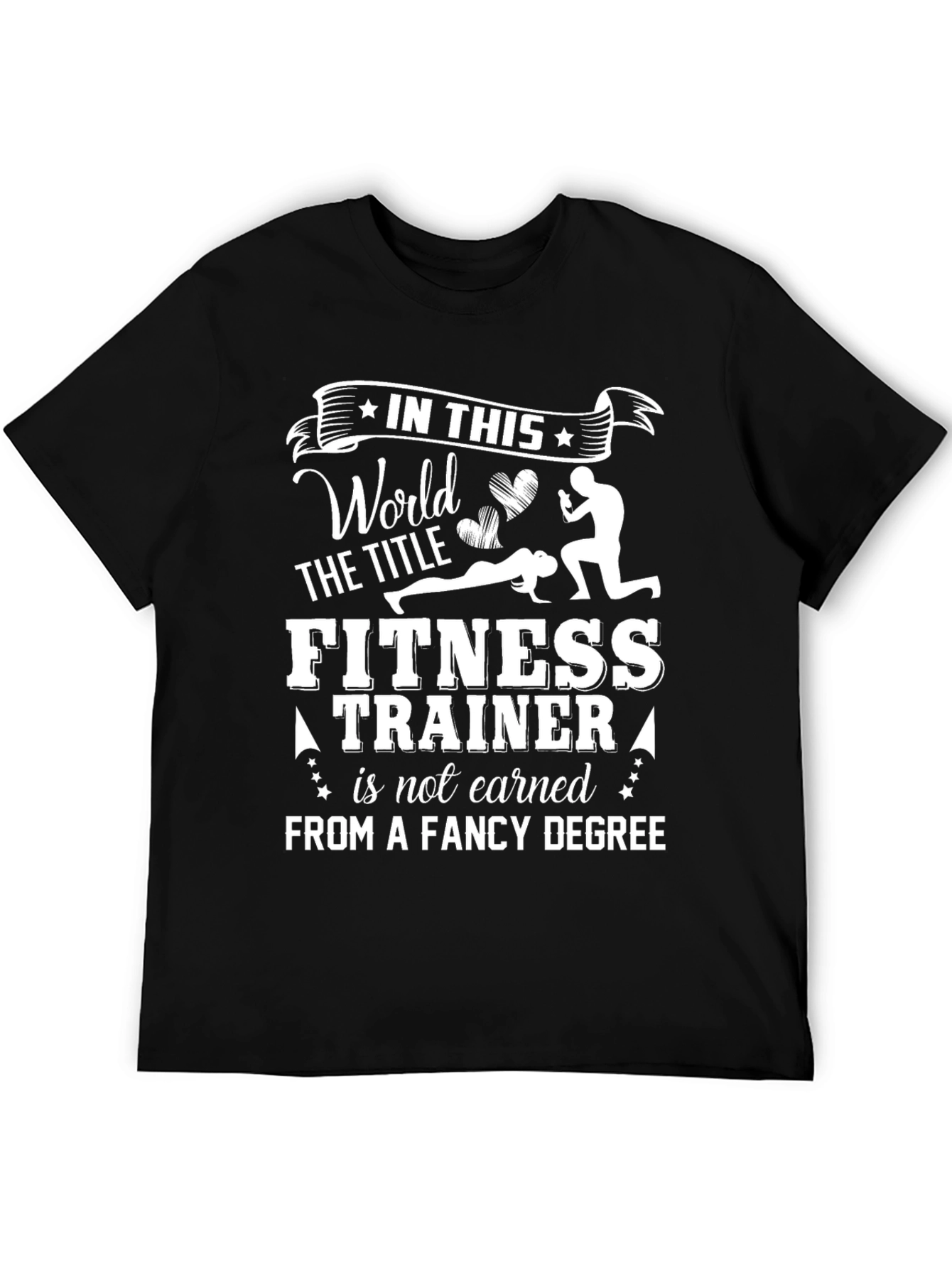 In This World Fitness Trainer Graphic Tee
